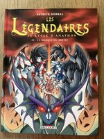 LES LÉGENDAIRES « Le Cycle d’Anathos » (10)